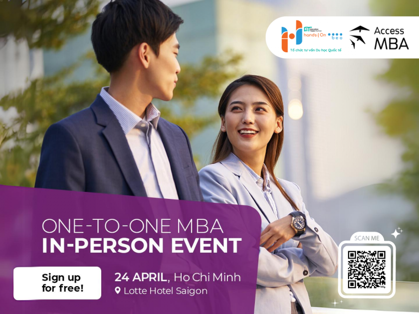 Chinh phục bằng MBA cùng Access MBA: ONE-TO-ONE IN-PERSON EVENT