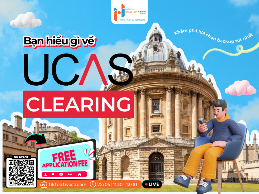 Bạn hiểu gì về UCAS Clearing? | Hands On - BEO